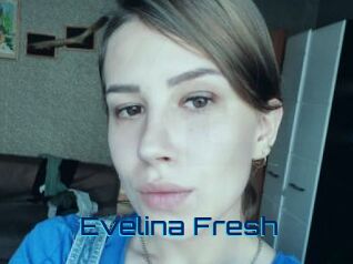 Evelina_Fresh