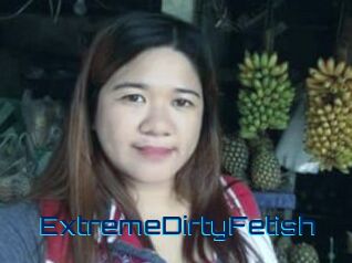 ExtremeDirtyFetish