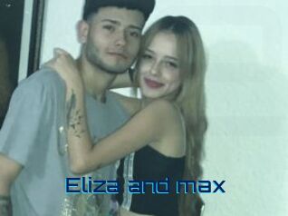 Eliza_and_max