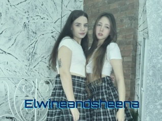 Elwineandsheena