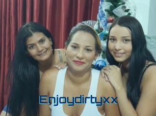 Enjoydirtyxx