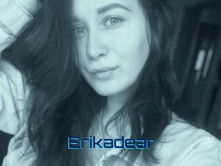 Erikadear