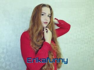 Erikafunny