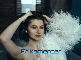 Erikamercer