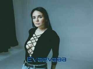 Evaevaaa