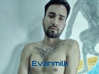Evanmilk