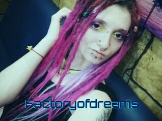 Factoryofdreams