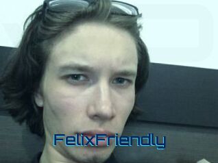 FelixFriendly
