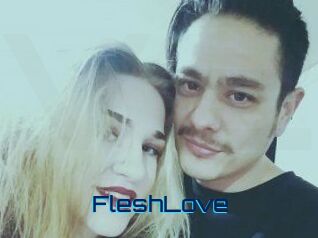 FleshLove