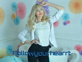 Followyourhearrt