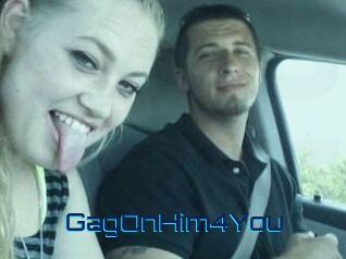 GagOnHim4You
