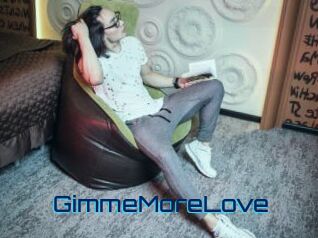 GimmeMoreLove