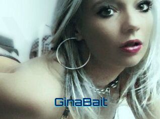 GinaBait