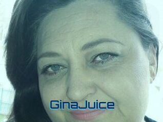 GinaJuice
