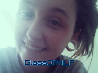 GlassOfMILF