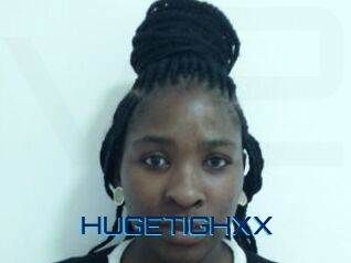 HUGETIGHXX