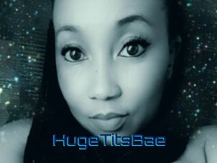 HugeTitsBae
