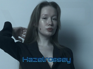 Hazelrossey