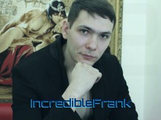 IncredibleFrank