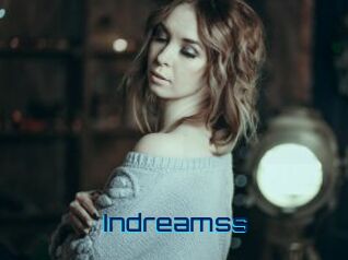 Indreamss