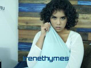 Irenethymes