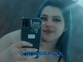 Ivanasexyxx