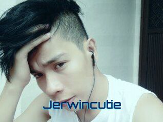 Jerwincutie