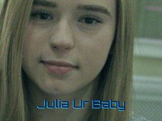Julia_Ur_Baby