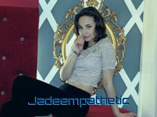 Jadeempathetic