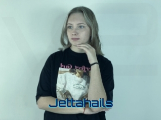 Jettahails