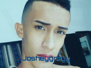 Josheygreyy
