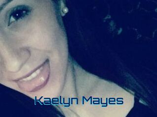 Kaelyn_Mayes