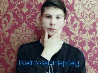 Keinwannaplay