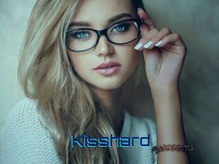 Kisshard