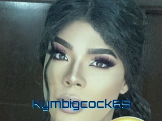 Kymbigcock69
