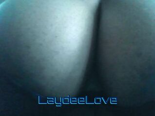LaydeeLove