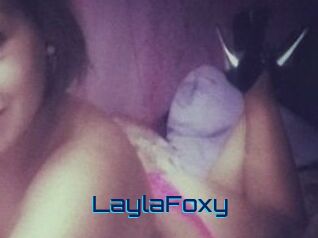 LaylaFoxy