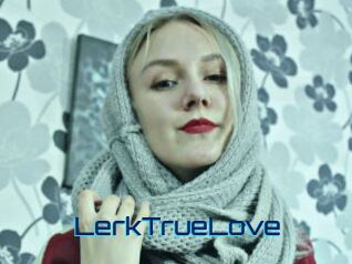 LerkTrueLove Vidéos de Cul FR