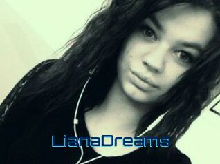LianaDreams