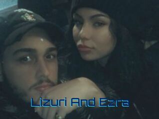 Lizuri_And_Ezra