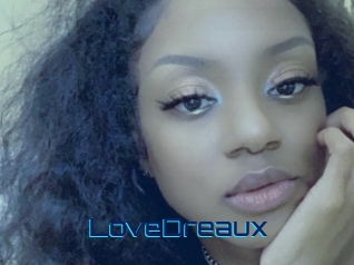LoveDreaux