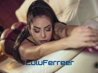 LuluFerreer Vidéos de Cul FR