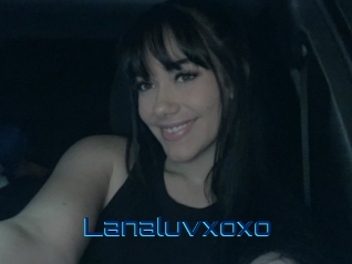 Lanaluvxoxo