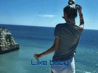 Like_baby