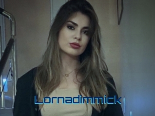 Lornadimmick