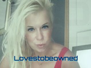 Lovestobeowned
