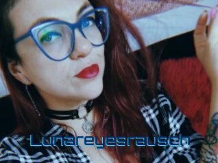 Lunareyesrausch