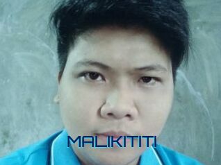 MALIKITITI
