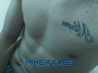 MIKEXXX69