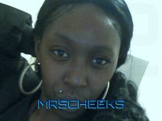 MRSCHEEKS